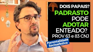 Parentalidade Socioafetiva  Provimento 63 e 83 CNJ na prática [upl. by Luise]