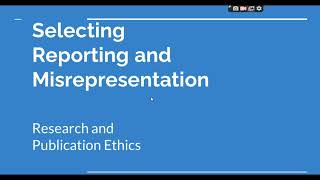 Selective Reporting and Misrepresentation of data Research and Publication ethics Phd coursework [upl. by Eeral]